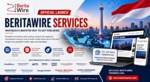 BeritaWire Meluncurkan Platform Distribusi Siaran Pers Baru untuk Bisnis di Indonesia