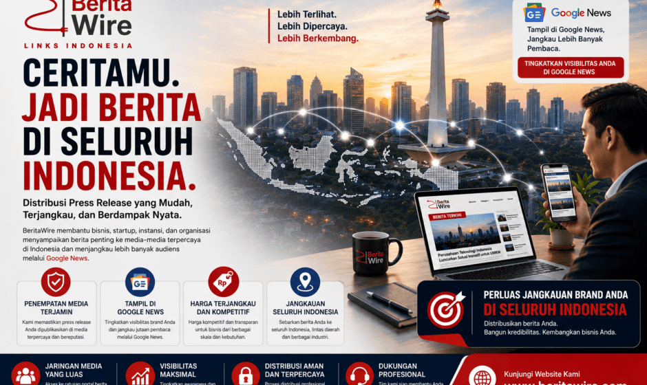 BeritaWire Siap Mentransformasi Distribusi Siaran Pers di Indonesia