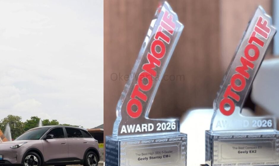 Menang Dua Penghargaan OTOMOTIF Award 2026, Geely Anggap Sebagai Bukti Inovasi - OkeWarta.com