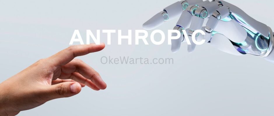 Anthropic Siapkan Watermark Teks AI untuk Ikuti Aturan Eropa - OkeWarta.com
