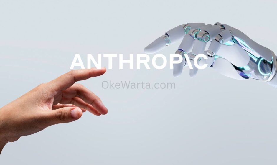 Anthropic Siapkan Watermark Teks AI untuk Ikuti Aturan Eropa - OkeWarta.com