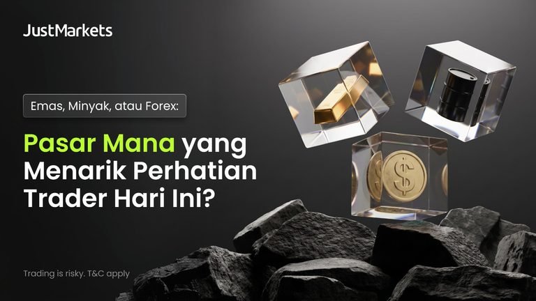 Emas, Minyak, atau Forex: Pasar Mana yang Menarik Perhatian Trader Hari Ini?